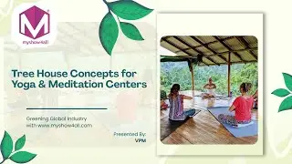 Sustainable Living Meets Yoga | Tree House Meditation Center #TreeHouseYoga #MeditationCenter #tree