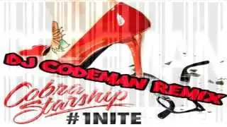 Cobra Starship - #1 Night (dj Codeman Remix)