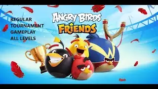 Angry Birds Friends Regular Tournament Gameplay