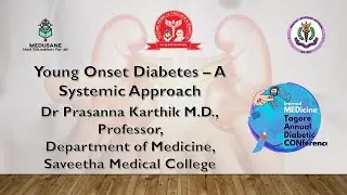 Young Onset Diabetes Mellitus - A Systematic Approach | Dr Prasanna Karthik M.D., | MEDTADCON 2022