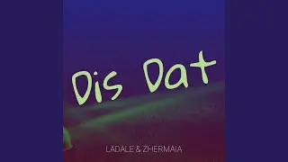 Dis Dat