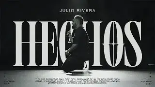 Julio Rivera - Hechos 2:17 [Original Sessions]