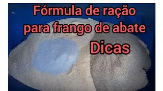 Qual a fórmula da ração para frangos de abate
