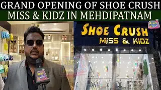 GRAND OPENING OF SHOE CRUSH MISS & KIDZ IN MEHDIPATNAM | ASIAN TV NEWS