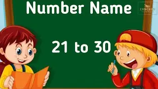 Number Name 21 to 30 |  21 to 30 Number with spelling | Numbers 21 to 30 #kanchanstudystudio