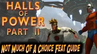 DCUO - Not Much of a Choice Feat Guide