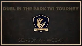 Boost Legacy Duel in the Park 1v1 Tournament - Season 4 Week 1