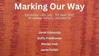 'Marking Our Way': An exhibition of autobiographical art