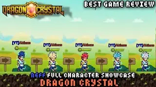 NEFF FULL CHARACTER GAMEPLAY | DRAGON CRYSTAL 