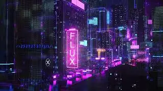 Flux | Cyberpunk Radio