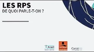 Pr&eacute;venir les Risques PsychoSociaux : de quoi parle-t-on ?