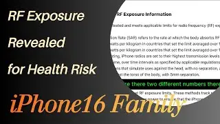 2024 Apple iPhone16 full range RF Exposure revealed for user's health risk you'd never know | Ep.4