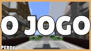 O JOGO (O Que &eacute; e Como Funciona O Jogo?)(Perdi)