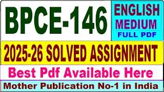 BPCE 146 solved assignment 2025-26 || bpce 146 solved assignment 2026 in English || ignou bpce146
