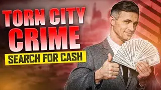 Best Way To Search For Cash In Torn City
