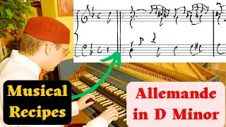 Musical Recipes - Allemande in D Minor #improvisation #composition #partimento