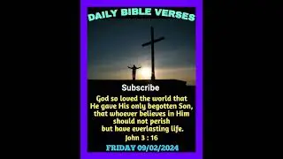9 February2024 #jehovah #jesus #christ #holy #spirit #god #love #world #only #begotten #son #believe