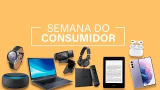 Semana do Consumidor descontos e promoções de até 70%