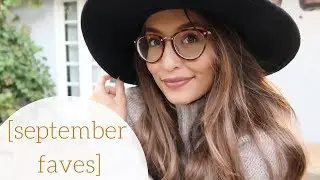 SEPTEMBER FAVORITES // new glasses & home things!