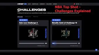 NBA Top Shot Challenges Explained