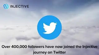 The Injective Journey: 400,000 Followers Strong