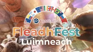 FleadhFest   Limerick   Episode 3