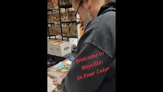 Royville Comics: In Four Color! Annnnd We're BACK!