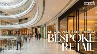 Citadel 7 Announces A Premium Bespoke Retail