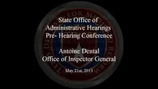 Antoine Dental SOAH Pre Hearing Conference (audio only)