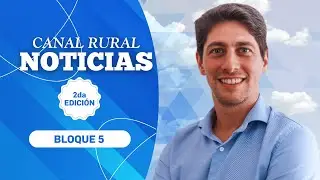 Canal Rural Noticias | 2&ordm; Edici&oacute;n | 28 ENE | BLOQUE 5