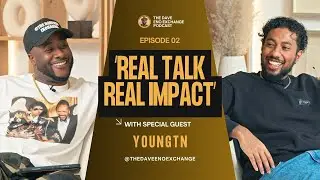 The Dave Eno Exchange Episode 2- Real Talk Real Impact with YoungTN