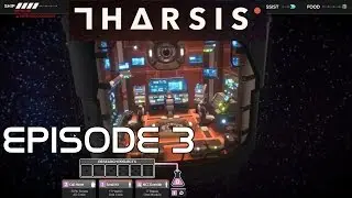 Tharsis - Episode 3 - Downfall - Let's Play - Gameplay