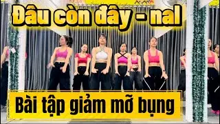 Bài Tâp Giảm Mỡ Bụng | Aerobic Nhịp Nhanh Đốt Cháy Calo.