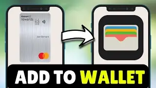 Как добавить карту Walmart Mastercard в Apple Wallet (2025) &mdash; полное руководство