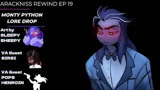 ARACKNISS REWIND EP 19 MONTY PYTHON LORE DROP - SUBTITLED PT-BR