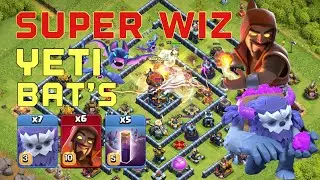 'Super Wiz Yeti Bat's' Strategy! Th13 Yeti Super Wizard + Bat's Spell Legend League Attacks 2020 Dec