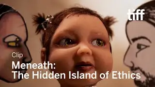 MENEATH: THE HIDDEN ISLAND OF ETHICS Clip | Canada's Top Ten 2021 | TIFF 2021