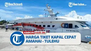 Hanya 2 Kapal yang Beroperasi Amahai-Tulehu, Berikut Harga Tiketnya