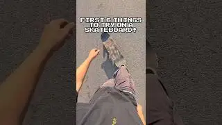 First 6 Things To Try On A Skateboard!