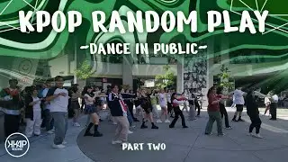 KPOP IN PUBLIC | SOCAL KPOP RANDOM PLAY DANCE 2024 @ The Source OC (Part 2)