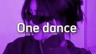 One dance (Slowed + Reverb) Lofi Version 