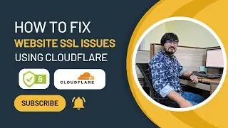 How to Fix Website SSL Issues Using Cloudflare | Advance SEO Academy
