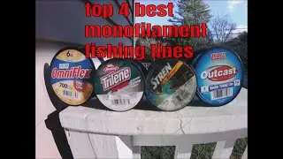 top 4 best monofilament fishing lines