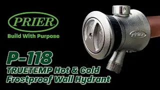 PRIER P-118 TrueTemp Hot & Cold Frostproof Wall Hydrant Commercial