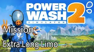 PowerWash Simulator 2 Mission Extra Long Limo