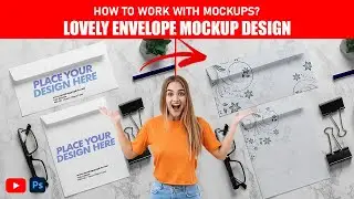 How To Work With Lovely Envelope Mockup