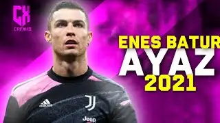 Cristiano Ronaldo &bull; Enes Batur - Ayaz | Amazing Skills & Goals 2021 | HD