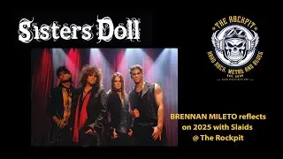 ROCKPIT INTERVIEW: Brennan Mileto from Sisters Doll Reflects with The Rockpit