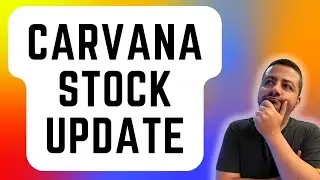 What's Going on With Carvana Stock? | CVNA Stock Analysis | $CVNA Stock Price Prediction