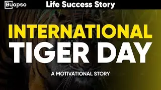 बाघ की नज़र और नज़रिया | Motivational Video | Buopso Motivates